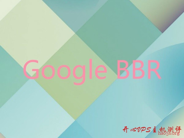一键安装最新内核并开启 BBR 脚本-国外主机测评