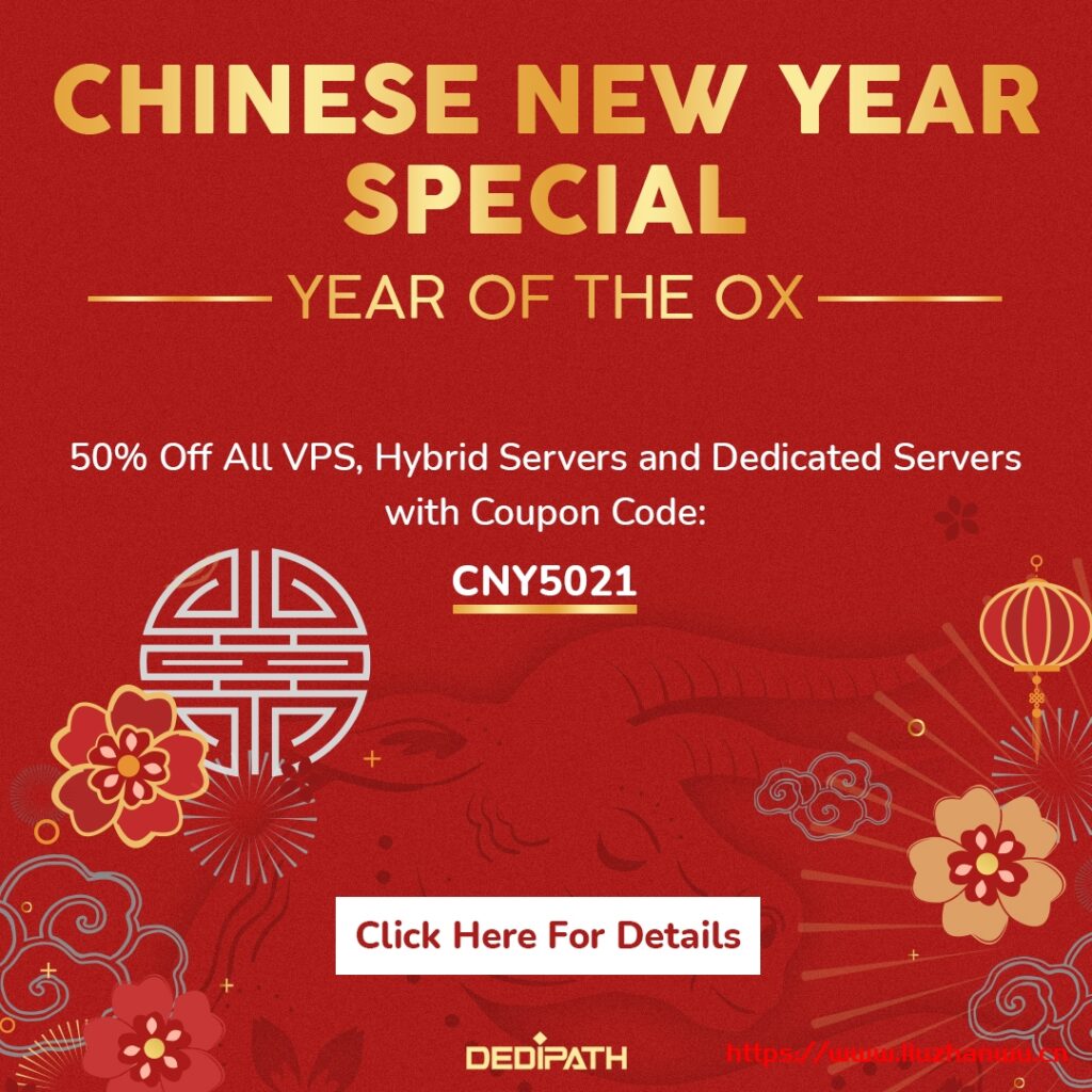 #新年优惠#DediPath：VPS、Hybrid Servers、洛杉矶亚洲优化独服5折优惠，G口不限流量-国外主机测评