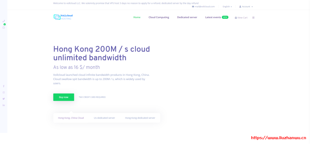 VoLLcloud：香港200M带宽 月付10美元 免费3天试用