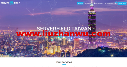 Serverfield Co., Ltd：台湾VPS，1核/1G内存/10GB SSD硬盘/1TB流量/100Mbps带宽，$11.99/月起，台湾原生IP插图