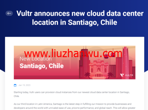 Vultr：新增全球第 29 个云数据中心机房，智利圣地亚哥机房，月付2.5美元起，支持按小时计费-国外主机测评