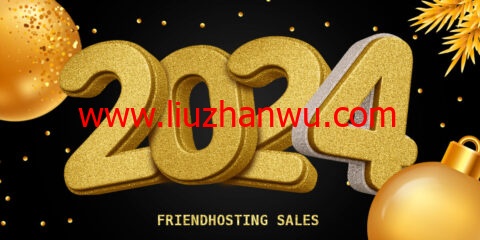 #新年特卖#Friendhosting：全场vps/vds6折，月付2.09欧元起，可选美国/欧洲等13个机房-国外主机测评